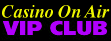 Casino On Air VIP Club